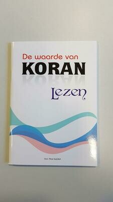 De waarde van Koran lezen