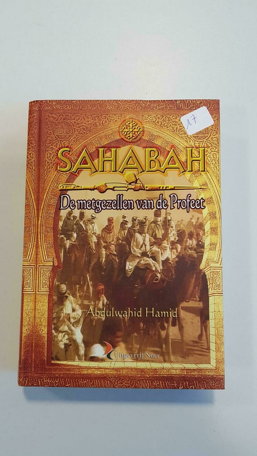 Sahabah, de metgezellen van de profeet