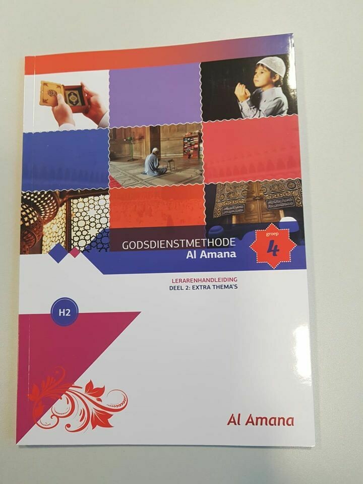 Godsdienstmethode Al Amana Lerarenhandleiding Groep 4 deel 2