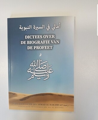Dictees over de biografie van de profeet