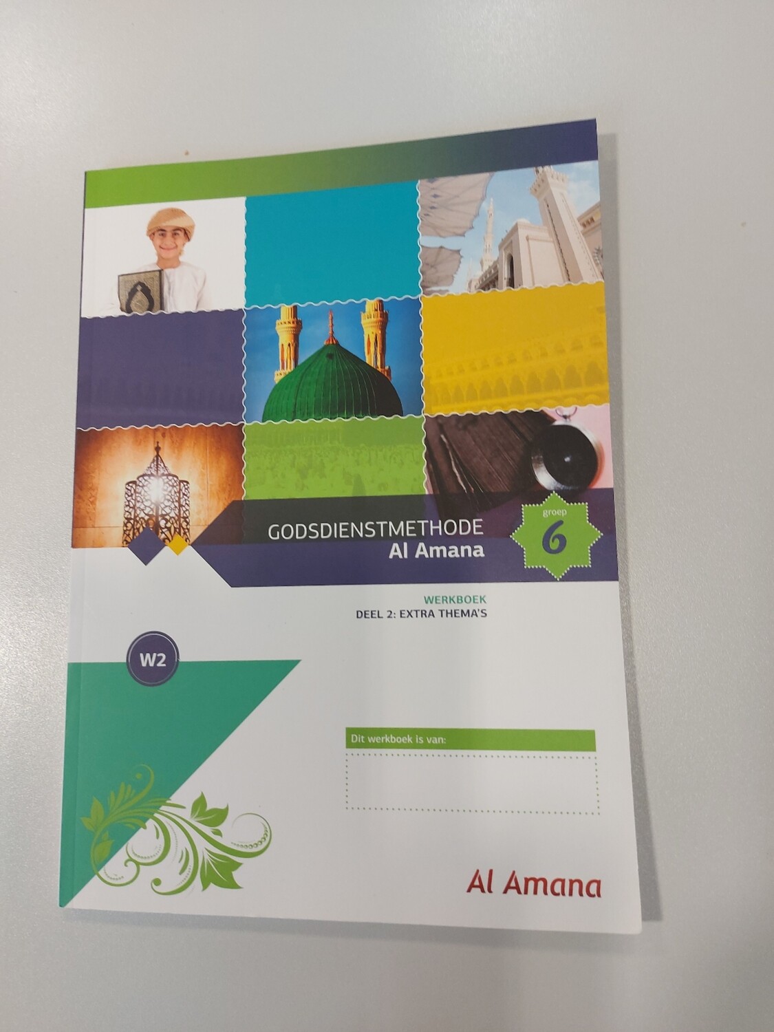 Godsdienstmethode Al Amana werkboek Groep 6 deel 2