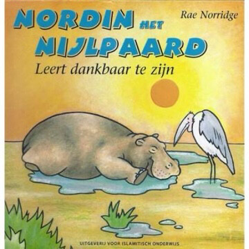 Nordin het nijlpaard leert om Dankbaar Te Zijn