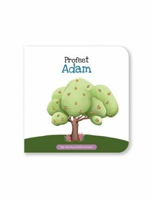 Mijn eerste profeetverhalen: profeet Adam
