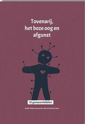 Tovenarij, het boze oog en afgunst
