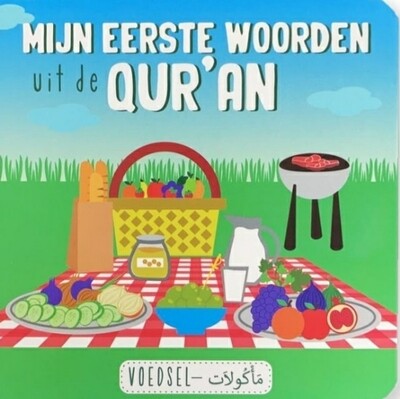 Mijn eerste woorden uit de Qoran : voedsel