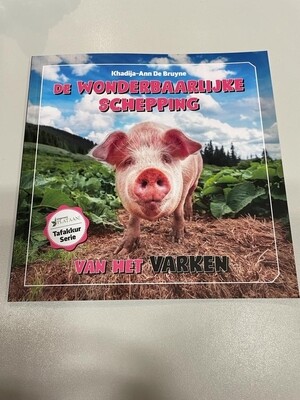 De wonderbaarlijke schepping van het varken 