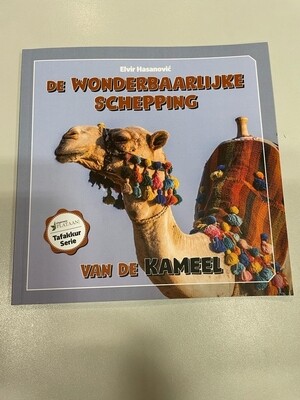 De wonderbaarlijke schepping van de kameel