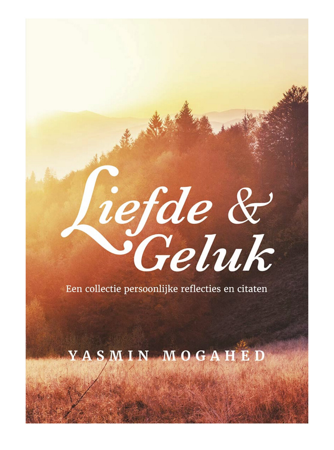 Liefde & Geluk Yasmin Mogahed