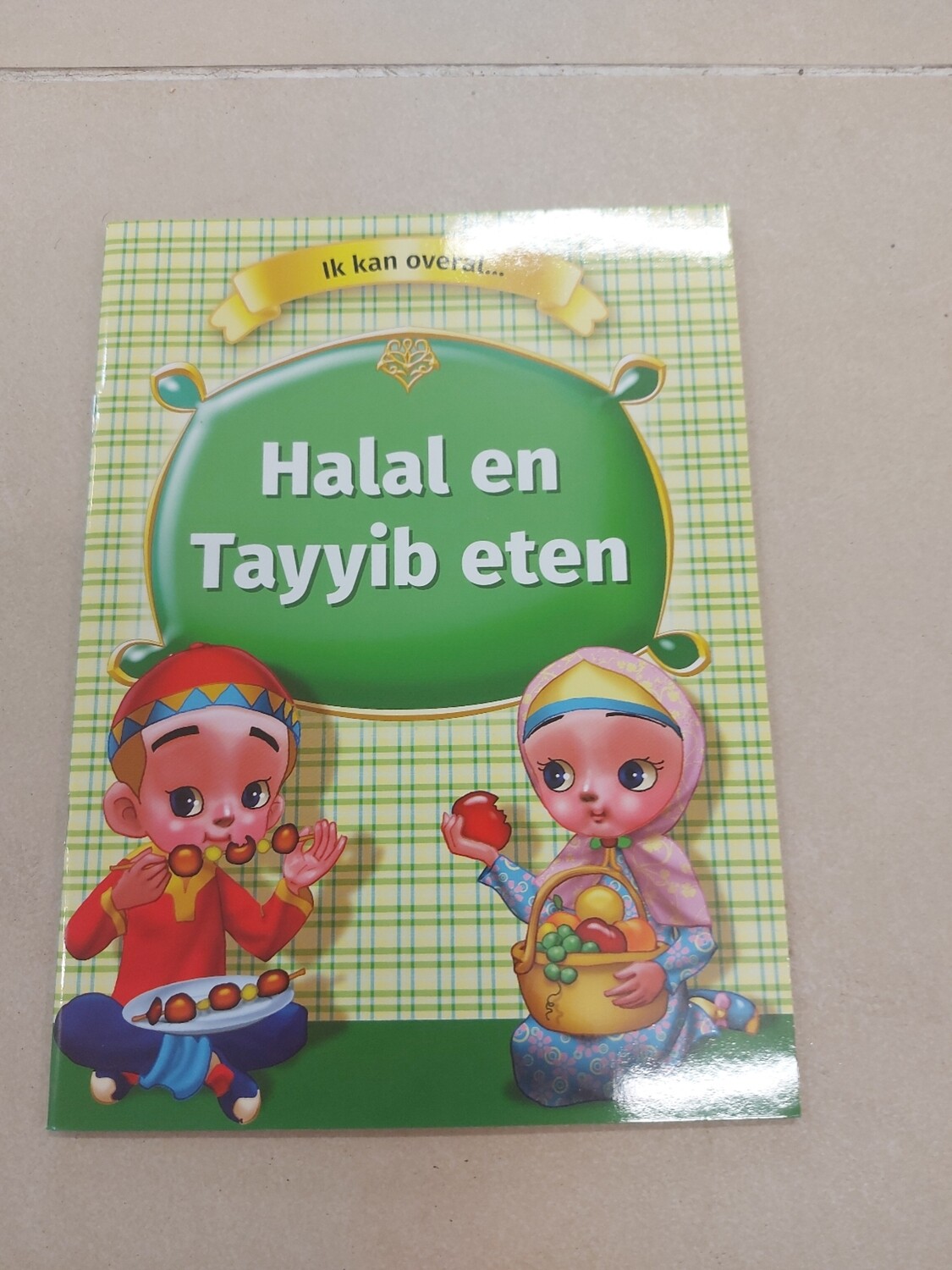 Ik kan overal Halal en Tayyib eten 