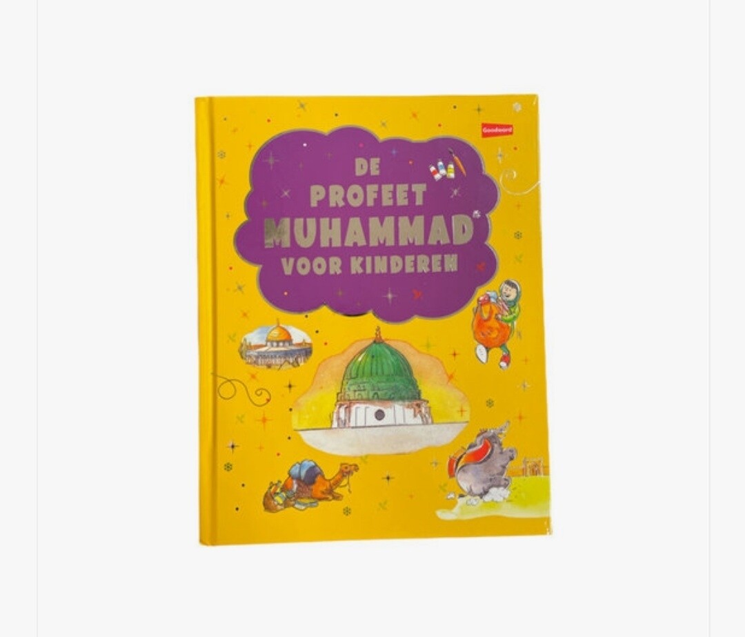 De Profeet Muhammad voor kinderen ( vanaf 7 jaar )