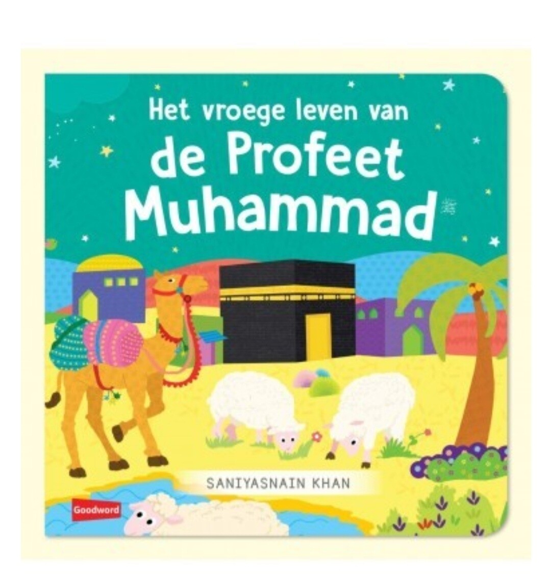 Het vroege leven van de Profeet Muhammad