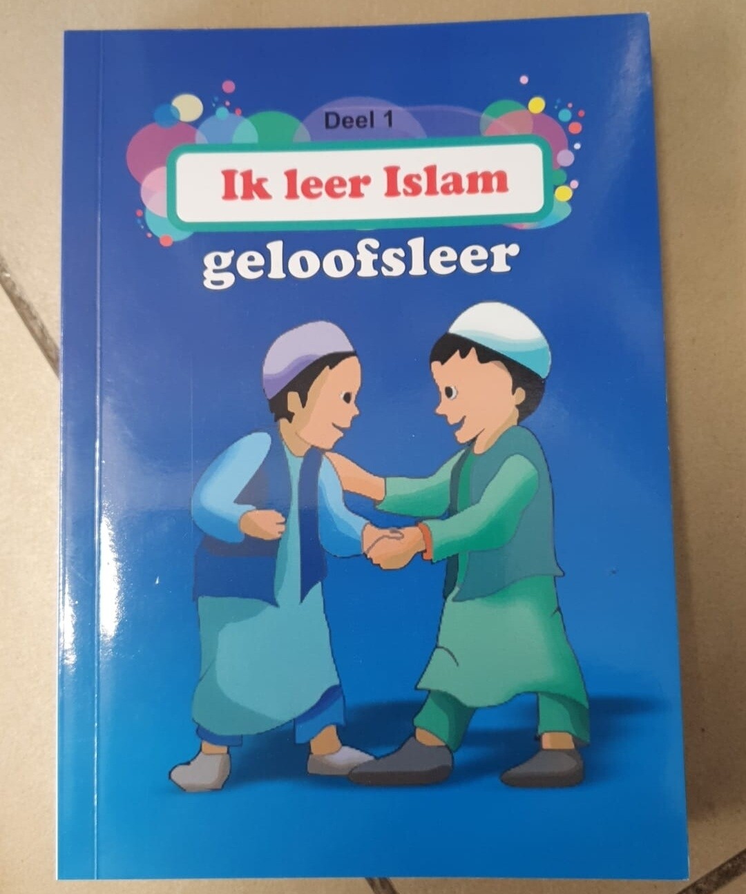 Ik leer islam: Geloofsleer