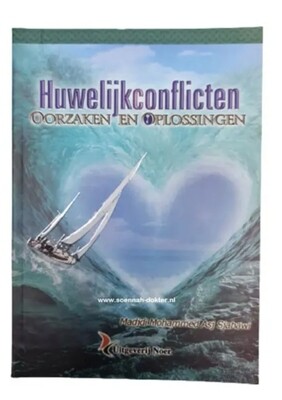 Huwelijksconflicten:  Oorzaken en Oplossingen 