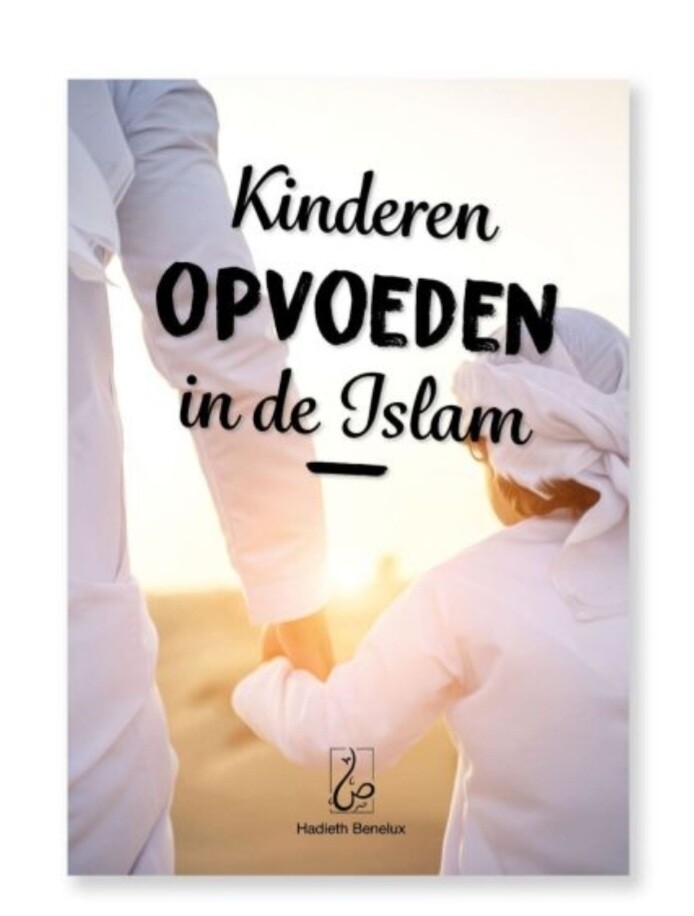 Kinderen opvoeden in de Islam