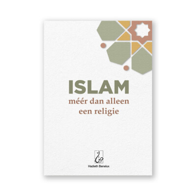 Islam: meer dan een religie alleen