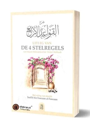 Uitleg van de vier stelregels 