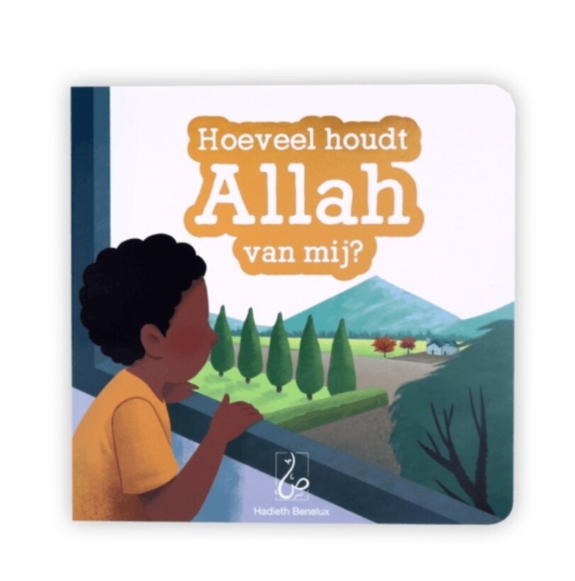 Hoeveel houdt Allah van mij?