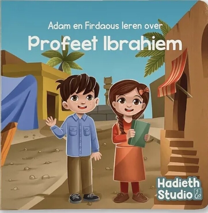 Adam en Firdaous leren over Profeet Ibrahim