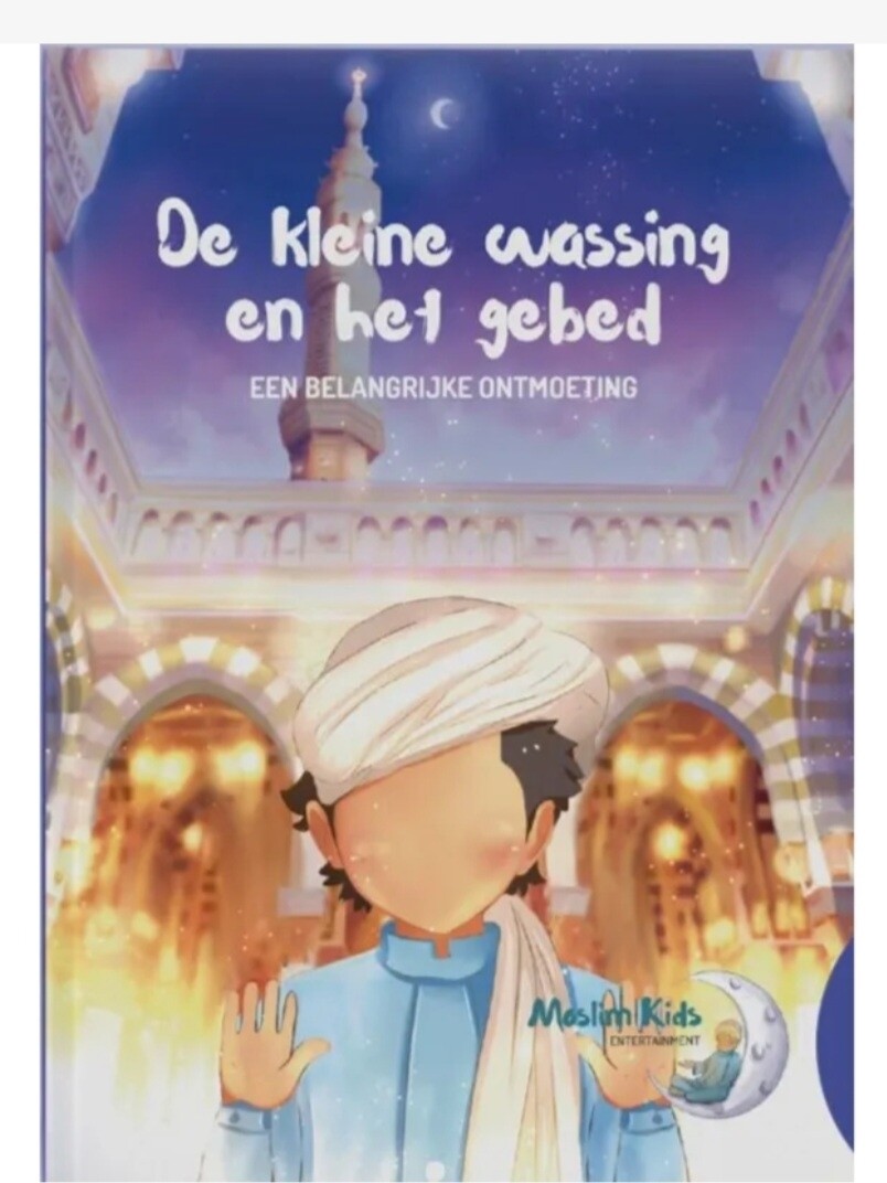 De kleine wassing en het gebed Een belangrijke ontmoeting ( jongen )