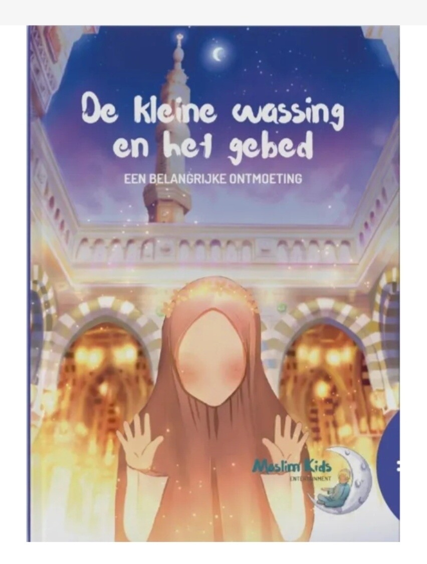 De kleine wassing en het gebed Een belangrijke ontmoeting ( meisje )