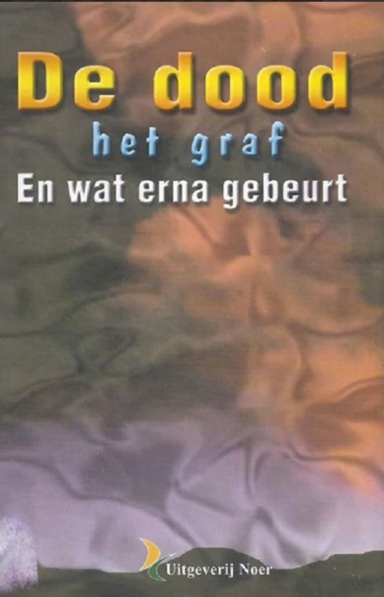 De dood, het graf en wat er na gebeurt