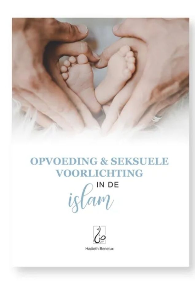 Opvoeding en seksuele voorlichting in de Islam