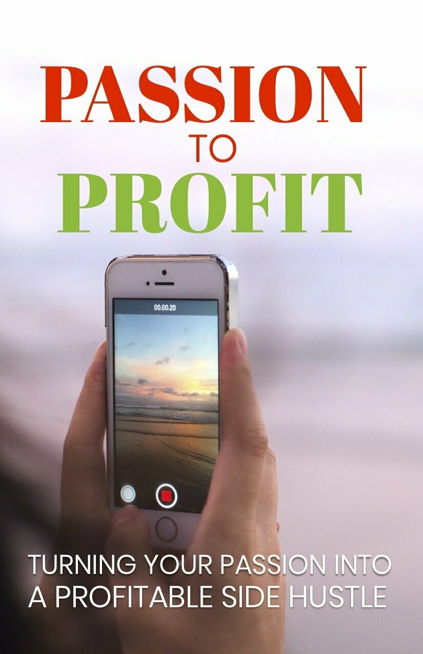 Passion To Profit - Mini eBook