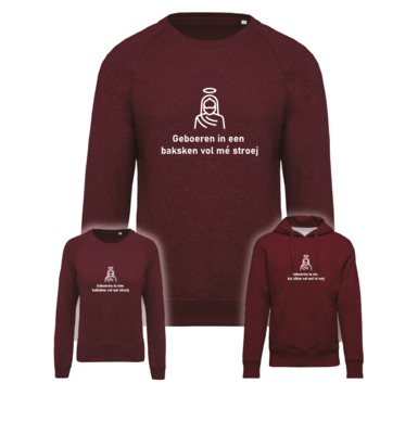 Sweater "Geboeren in een baksken"