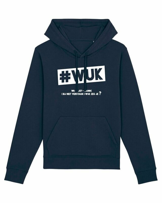 Hoodie #Wuk