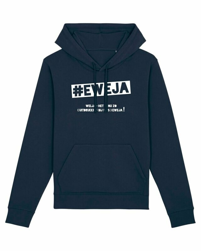 Hoodie #Eweja