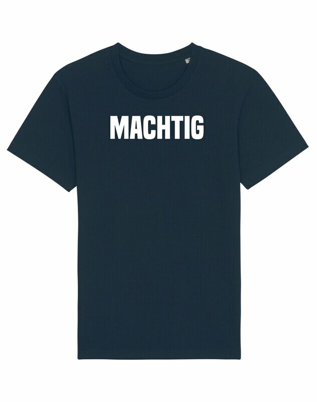 T-shirt Machtig