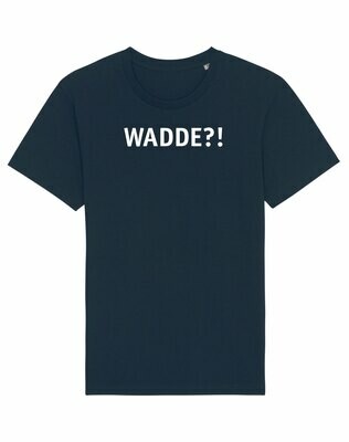 T-shirt Wadde?!