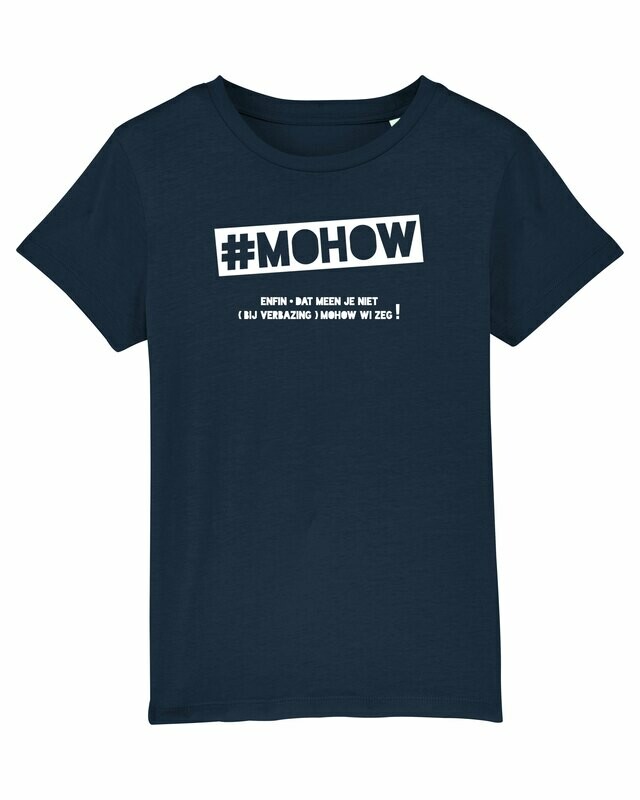 Kids T-shirt #Mohow