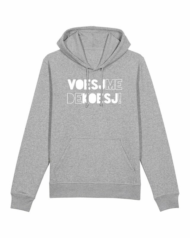 Hoodie Voesj Me De Koesj!