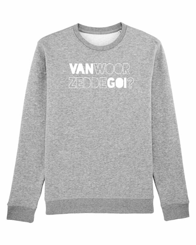 Sweater Van Woor Zedde Goi? Sweater Van Woor Zedde Goi?