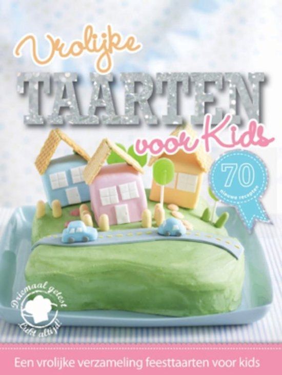 Vrolijke Taarten Voor Kids