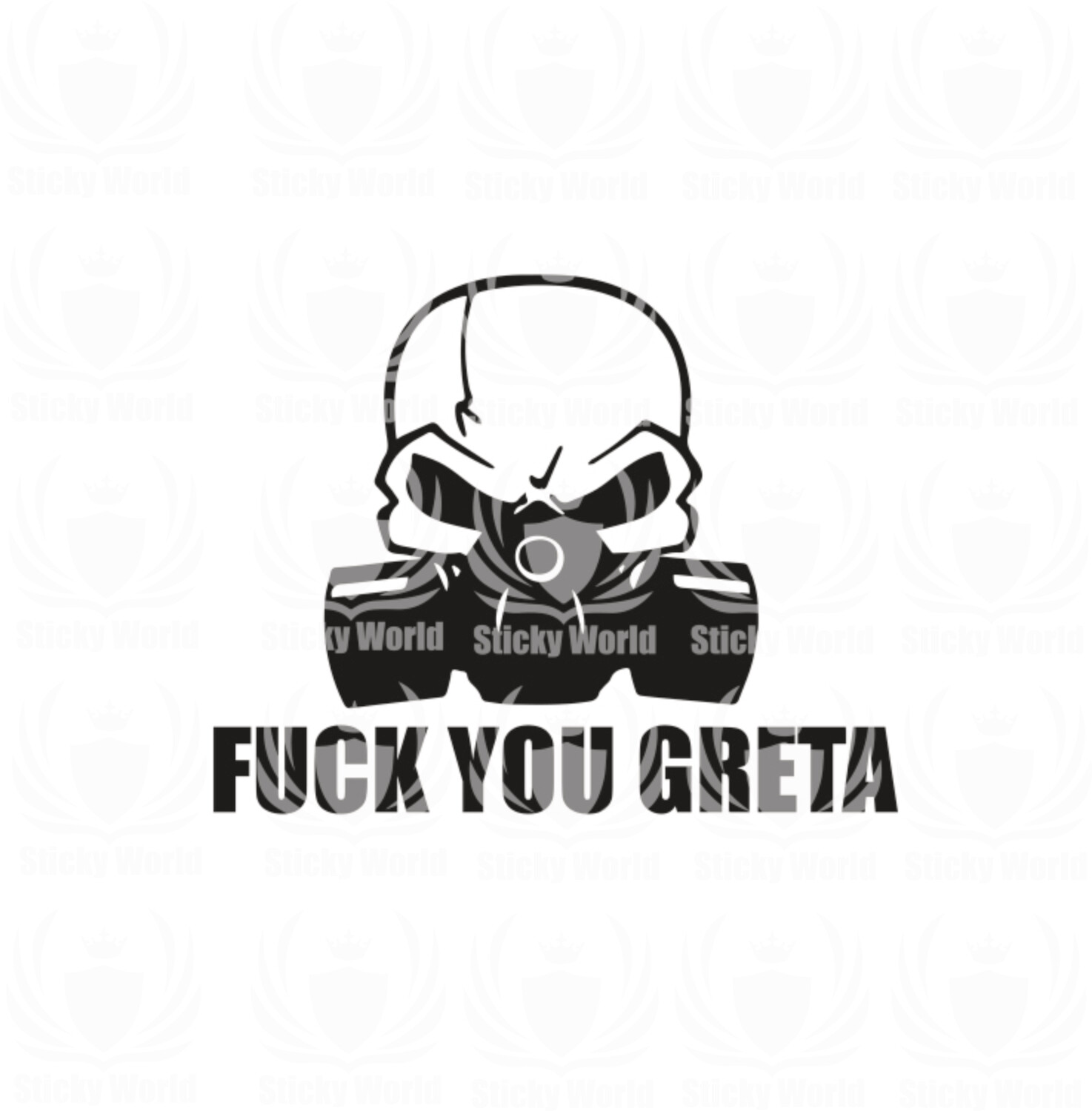 Fuck You Greta Skull