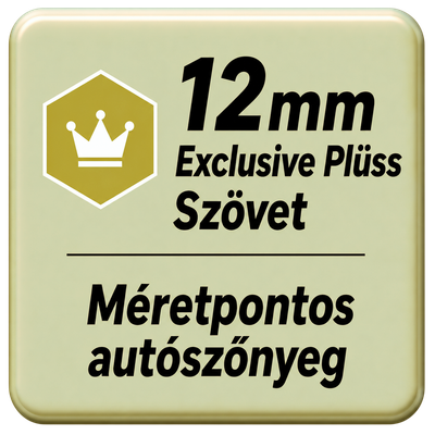 12mm vastag méretpontos Exclusive Plüss Szövet autószőnyegek