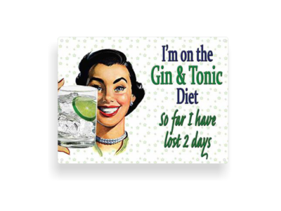 Retro-Schild "Gin & Tonic Diet"