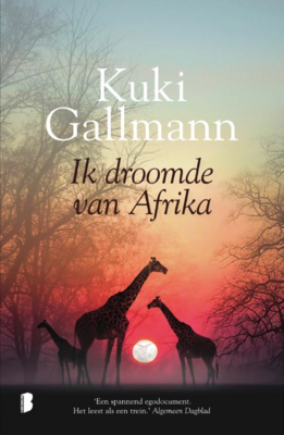 Ik droomde van Afrika - Kuki Gallmann