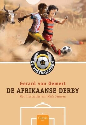 De Voetbalgoden 13 - De Afrikaanse Derby