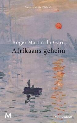 Afrikaans geheim - Roger Martin du Gard