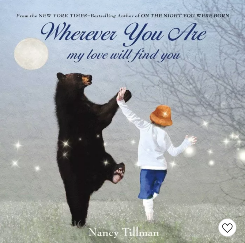 &quot;Wherever You Are My Love Will Find You&quot; board book