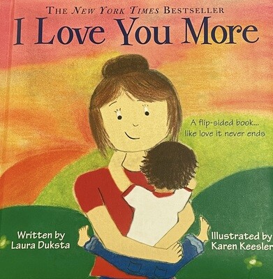 "I Love You More"