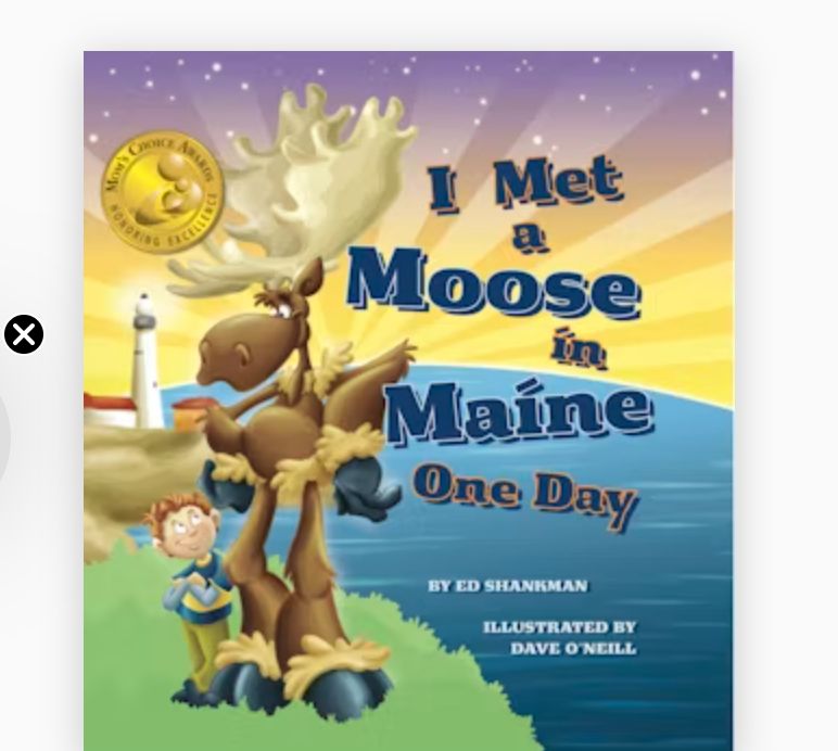I Met A Moose In Maine One Day