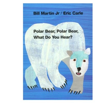 Polar Bear, Polar Bear, What do you hear?