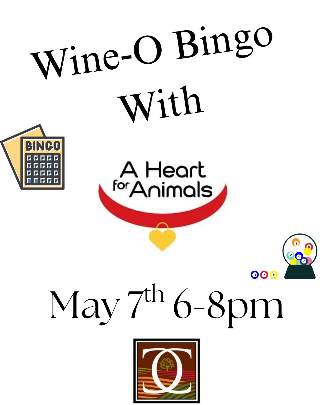 Wine-O Bingo for Heart for Animals May 7th 6-8pm