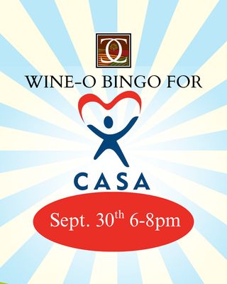 Wine-O Bingo for CASA Sept. 30th, 6-8pm