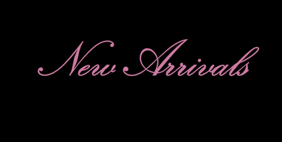 New Arrivals