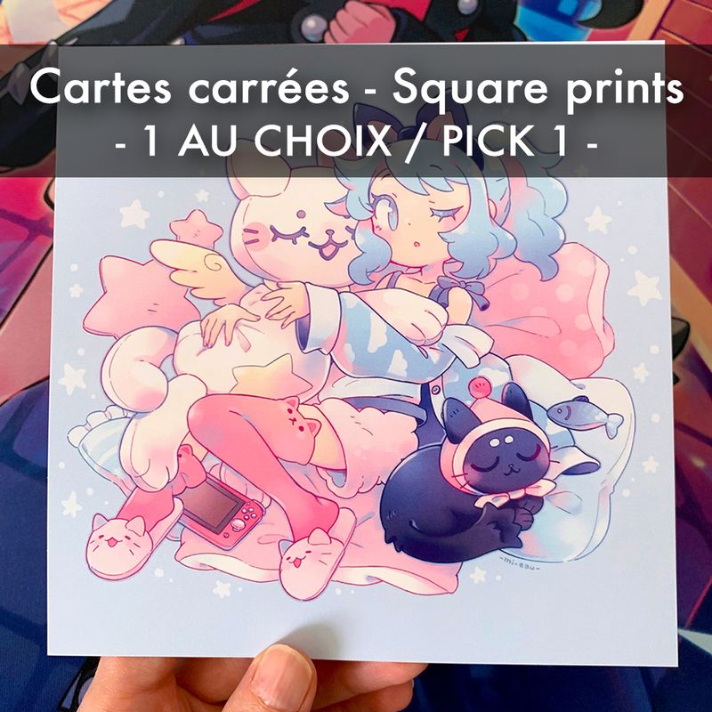 Cartes Carrées / Square Prints - 1 au choix / Pick 1